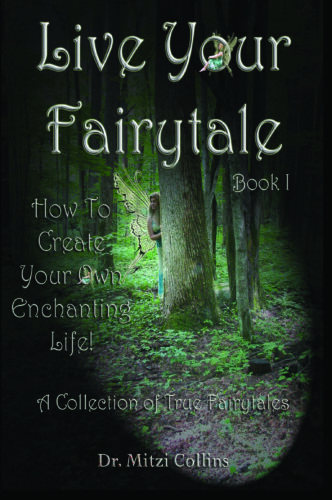 Live Your Fairytale Book
